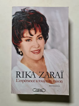 L'espérance a toujours raison. Rika Zarai