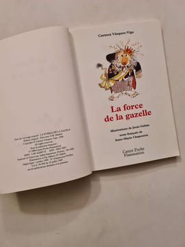 La force de la gazelle. Carmen Vázquez-Vigo • Jesús Gabán