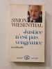 Justice n'est pas vengeance. Simon Wiesenthal