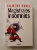 Magistrales insomnies. GILBERT THIEL