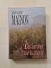 Les larmes de la vigne. Jean-Louis Magnon