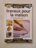 Travaux pour la maison. F. Poggi