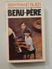 Beau-p&egrave;re. Bertrand Blier