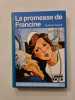 La promesse de Francine. Suzanne Pairault