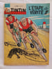 L'&eacute;tape de v&eacute;rit&eacute; ! / N&deg; 767 / 4 juillet 1963. 