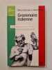 Grammaire italienne. Mireille Gu&eacute;zennec et Anne Mazire