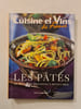Cuisine et Vins de France : Les P&acirc;tes. 