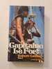 Capitaine Le Fort. Robert Gaillard