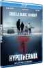 Hypothermia [Blu-ray](NEUF SOUS BLISTER). Rooker Michael  Baker Blanche  Rooker Michael  Wood Don  Mckenney James Felix