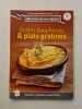 Gratin dauphinois & plats gratin&eacute;s. Les Meilleurs Ouvriers de France