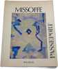 Missoffe – Fragments. Missoffe