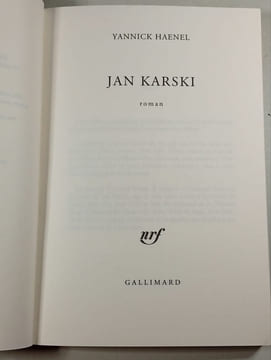 Jan Karski. Yannick Haenel
