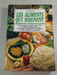 Les aliments qui soignent. P. Cavenaghi