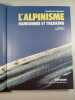 L'alpinisme randonn&eacute;e et trekking. Christine de Colombel