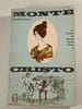 Le Comte de Monte Cristo Tome 2. Alexandre Dumas