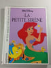 La petite sir&egrave;ne. 