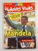 Histoires Vraies N.171 - mars 2008. Nelson Mandela