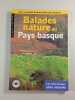 Balades nature au Pays basque. 