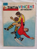 Tintin Vincent attaque! / N&deg; 785 / 7 Novembre 1963. 