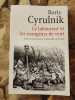 Le laboureur et les mangeurs de vent. Boris Cyrulnik