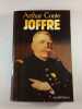 Joffre. Arthur Conte