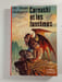 Carnacki et les fant&ocirc;mes. W. Hope Hodgson