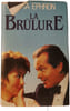 La br&ucirc;lure. Nora Ephron