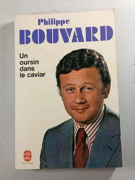 Un oursin dans le caviar. PHILIPPE BOUVARD