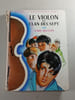 Le violon du clan des sept. Enid Blyton