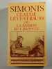Claude L&eacute;vi-Strauss ou "La passion de l'inceste". Simonis