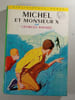 Michel et Monsieur X. Georges Bayard