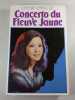 Concerto du Fleuve Jaune. Chow Ching Lie