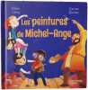 Les peintures de Michel-Ange. Marc Levy Carine Hinder