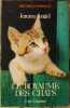 Le royaume des chats. Jeremy Angel