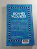 Bonnes vacances ! Nouvelles jeux tests histoires dr&ocirc;les etc. Jean-Louis Festjens
