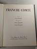 Franche Comt&eacute;. 