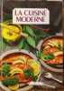 La Cuisine Moderne. 