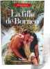 La fille de Born&eacute;o. Marijos&eacute; Sankara