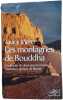 Les montagnes de Bouddha. Javier MORO