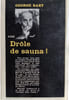 Dr&ocirc;le de sauna. George Baxt