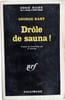 Dr&ocirc;le de sauna. George Baxt