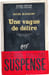 Une vague de d&eacute;lire. MARK McSHANE