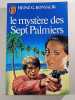 Le myst&egrave;re des Sept Palmiers. Heinz G. Konsalik