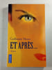 Et apr&egrave;s. Guillaume Musso