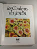 Les couleurs du jardin. 