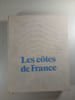 Les c&ocirc;tes de France. 