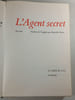 L'agent secret / exemplaire num&eacute;rot&eacute; N.2139. 