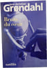 Bruits du cœur. Jens Christian Gr&oslash;ndahl
