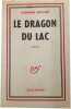 Le dragon du lac. SUZANNE MOITIER