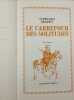 Le carrefour des solitudes Tomes 1 et 2. Christian M&eacute;gret